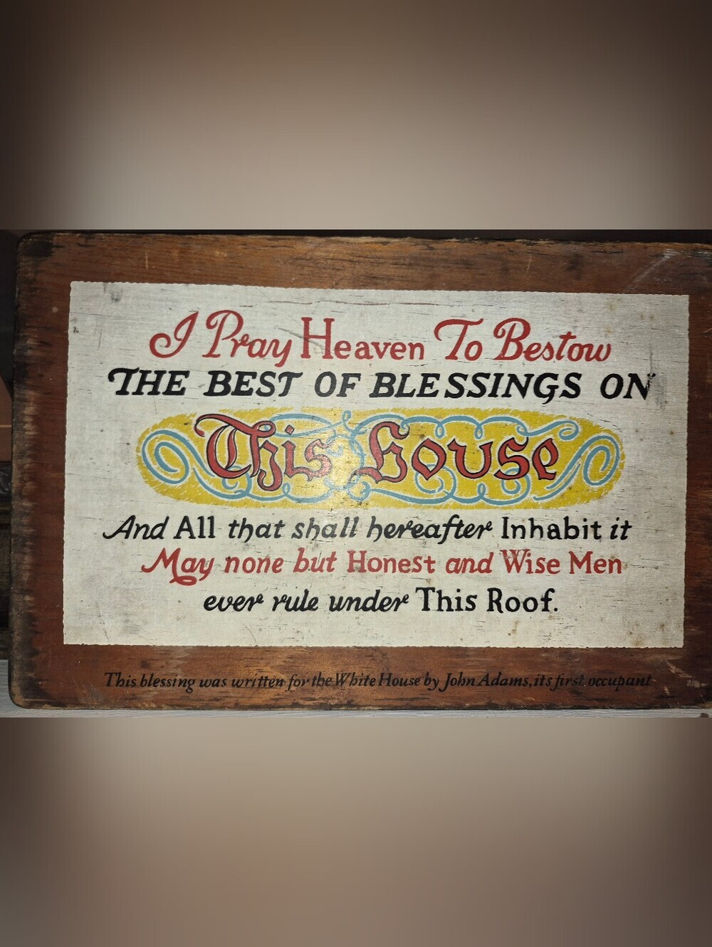 Vintage-style wooden plaque W/ Famous Quote By President John Adams